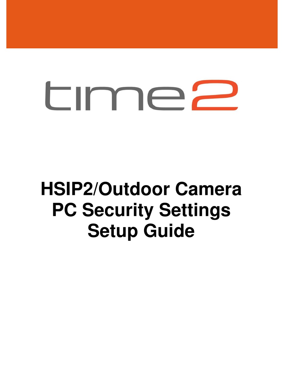 Time2 outdoor camera store setup