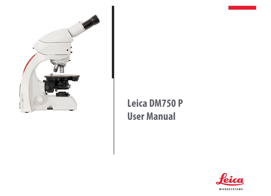 LEICA DM750 P USER MANUAL Pdf Download ManuaLib