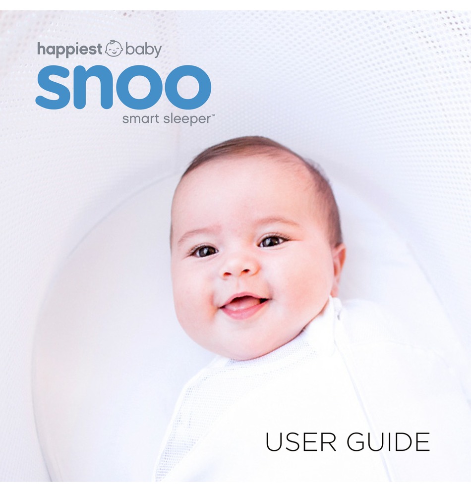 HAPPIEST BABY SNOO USER MANUAL Pdf Download ManualsLib