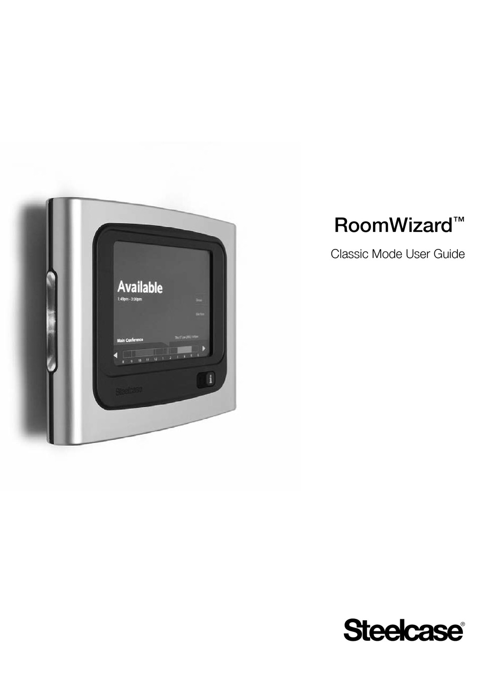 STEELCASE ROOMWIZARD USER MANUAL Pdf Download ManualsLib