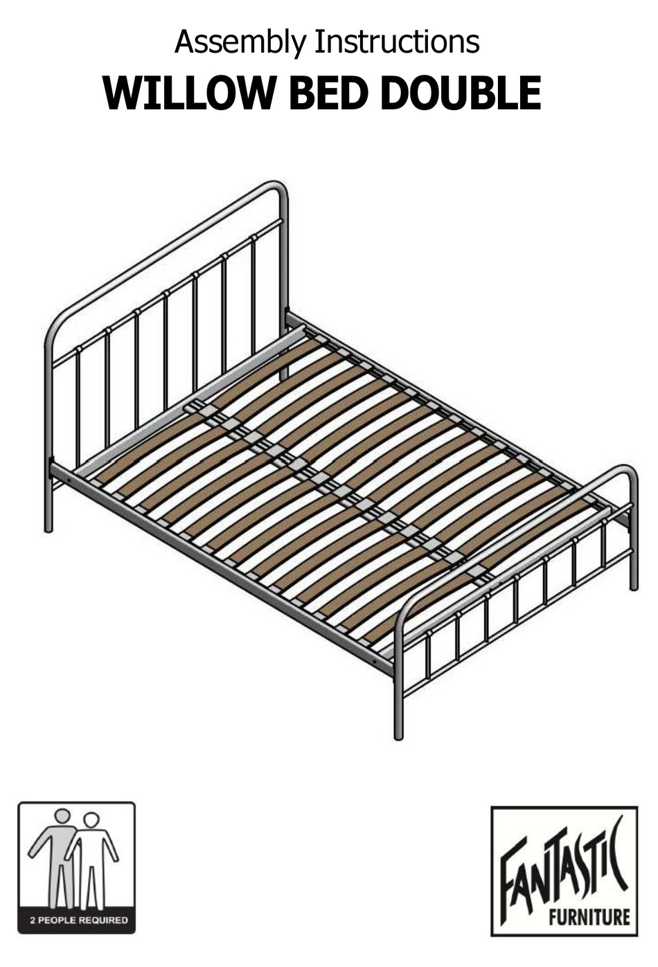 FANTASTIC FURNITURE WILLOW BED DOUBLE ASSEMBLY INSTRUCTIONS MANUAL Pdf