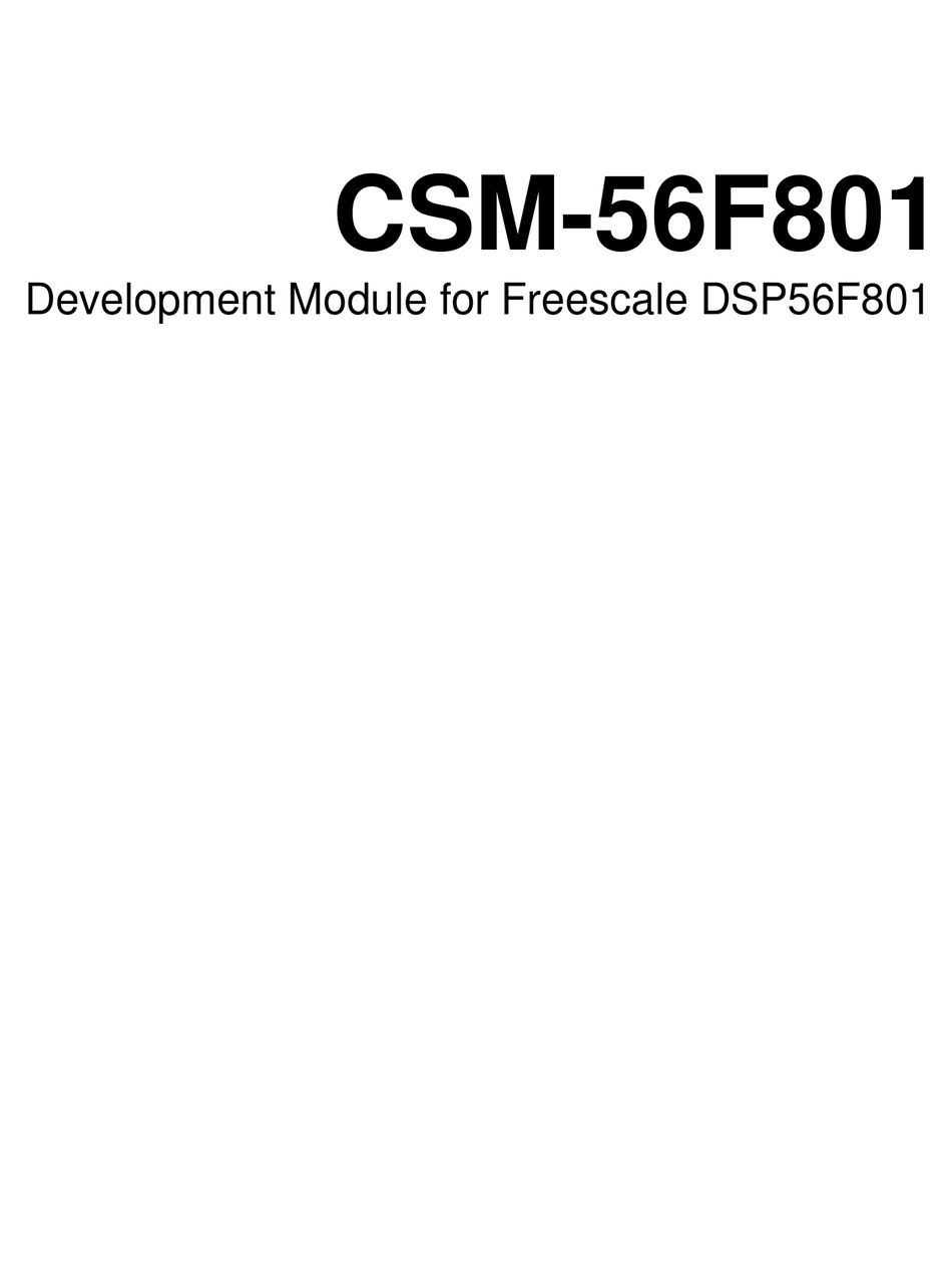 FREESCALE SEMICONDUCTOR CSM56F801 USER MANUAL Pdf Download ManualsLib