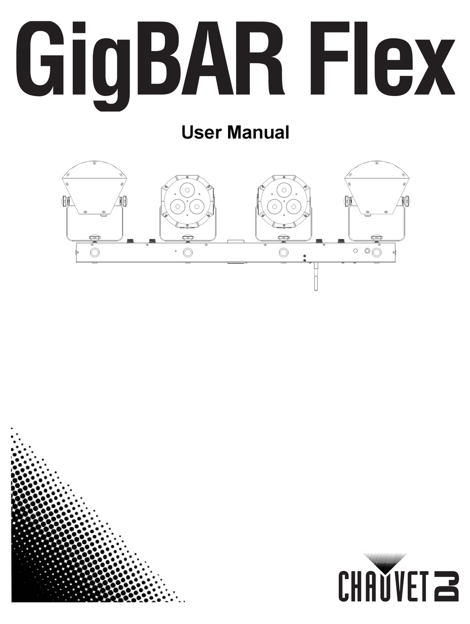 CHAUVET DJ GIGBAR FLEX USER MANUAL Pdf Download | ManualsLib