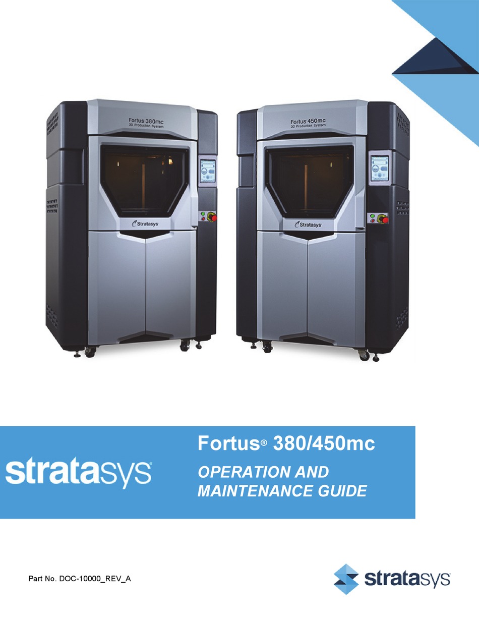 STRATASYS FORTUS 380MC OPERATION AND MAINTENANCE MANUAL Pdf Download