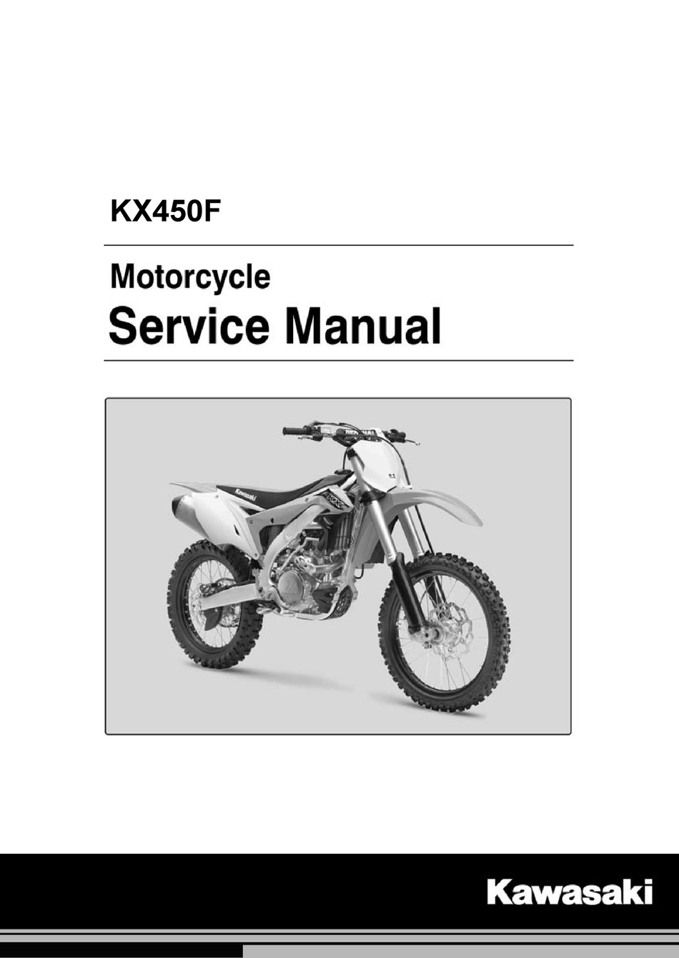 Genuine Kawasaki Fits 2016-2018 Kawasaki KX450F Service Manual Brand New