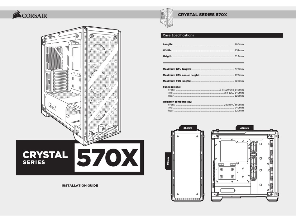 CORSAIR CRYSTAL SERIES 570X INSTALLATION MANUAL Pdf Download | ManualsLib