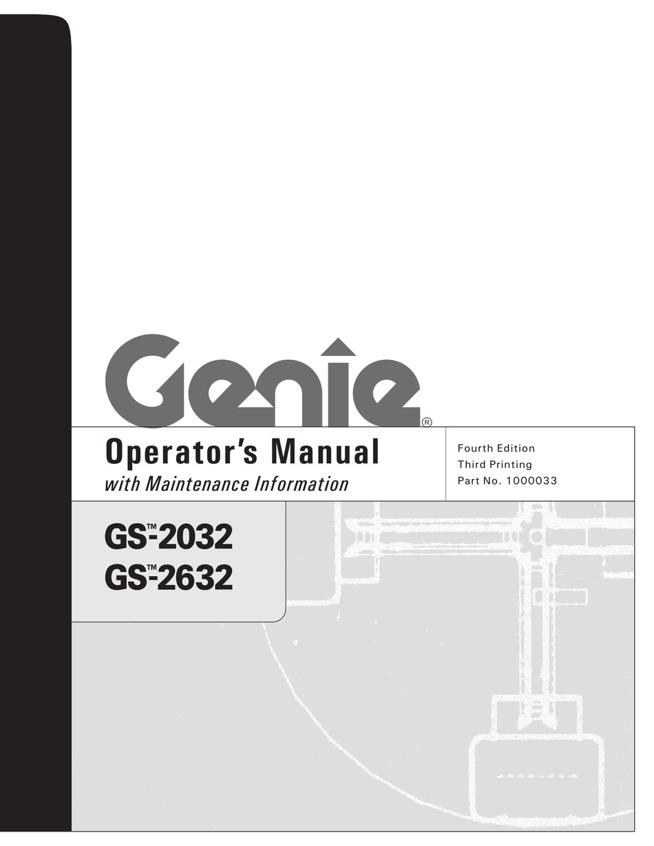 GENIE GS2632 OPERATORS MANUAL WITH MAINTENANCE INFORMATION Pdf