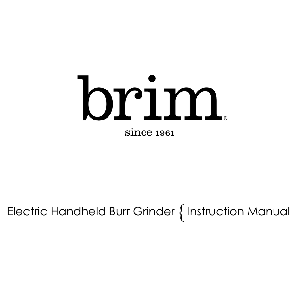 brim Electric Handheld Burr Grinder Sensio Inc. Coffee, Tea & Espresso