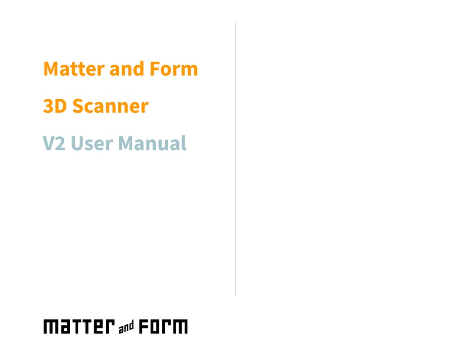 MATTER AND FORM V2 USER MANUAL Pdf Download ManualsLib