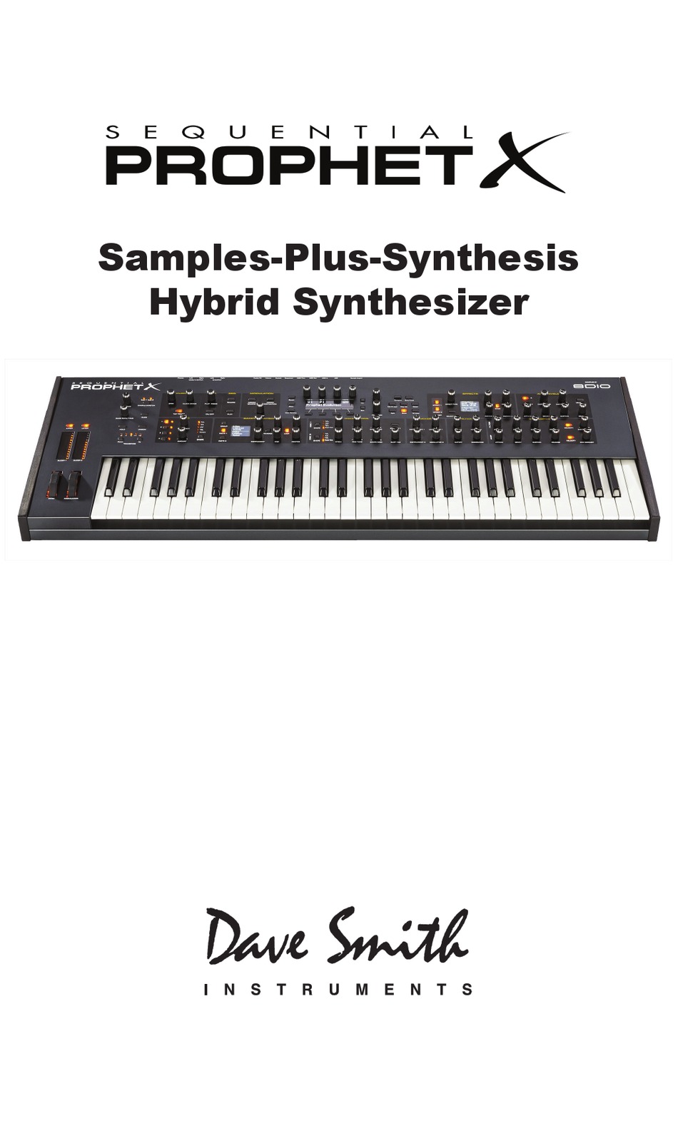 DAVE SMITH INSTRUMENTS SEQUENTIAL PROPHET X USER MANUAL Pdf Download