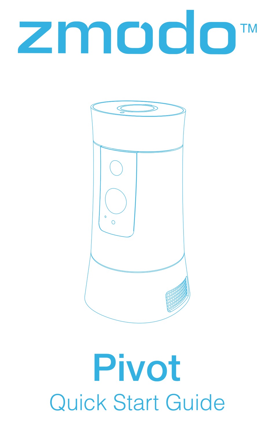 ZMODO PIVOT QUICK START MANUAL Pdf Download ManualsLib