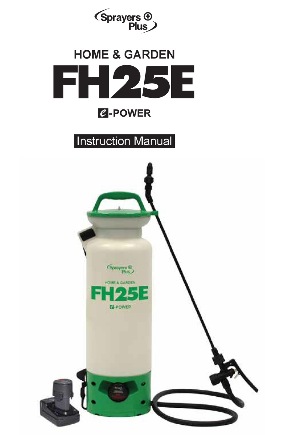 SPRAYERS PLUS FH25E INSTRUCTION MANUAL Pdf Download ManualsLib