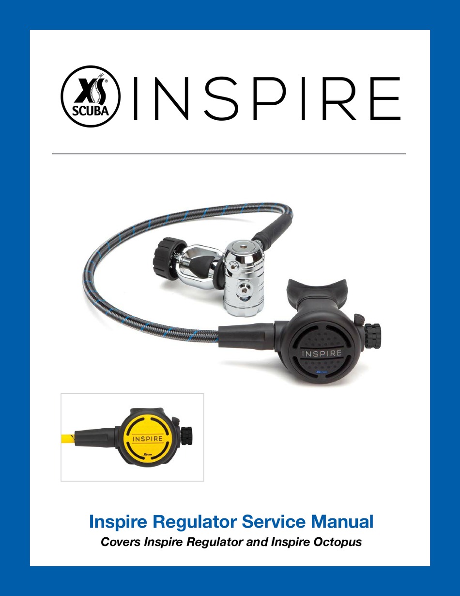 XS SCUBA INSPIRE REGULATOR SERVICE MANUAL Pdf Download ManualsLib