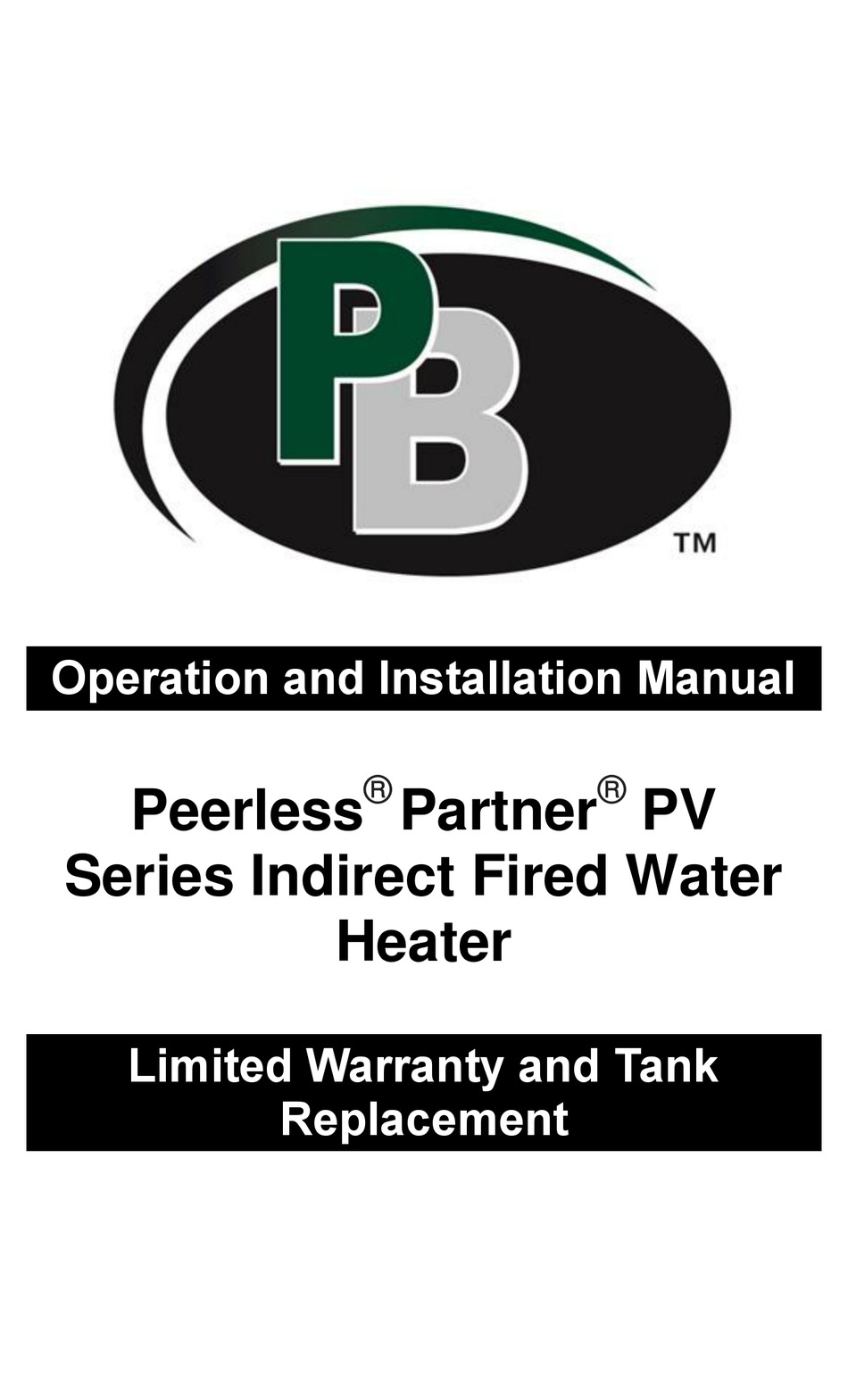PB HEAT PEERLESS PARTNER PV-40 OPERATION AND INSTALLATION MANUAL Pdf  Download | ManualsLib