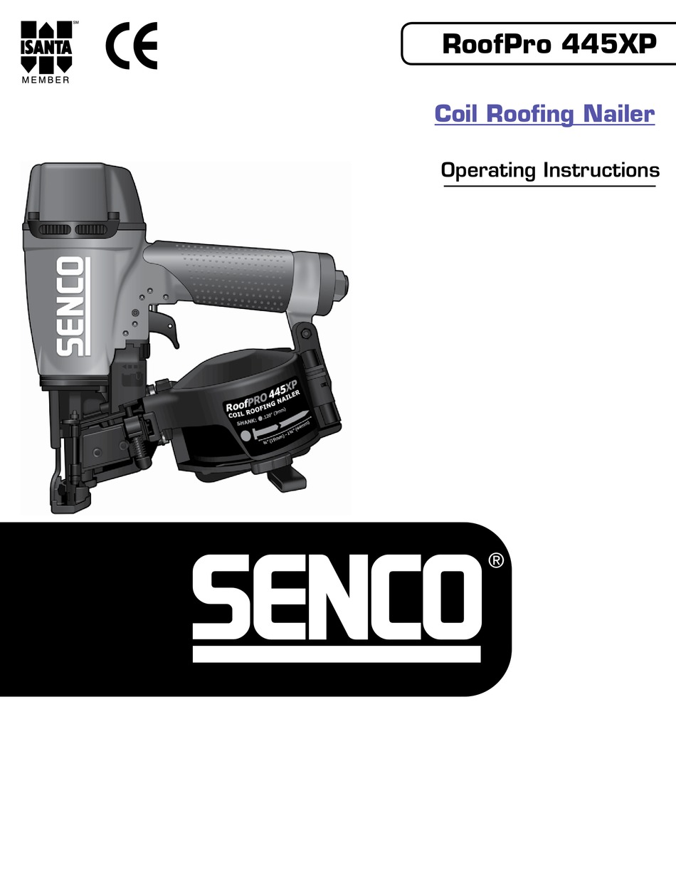 SENCO ROOFPRO 445XP OPERATING INSTRUCTIONS MANUAL Pdf Download | ManualsLib