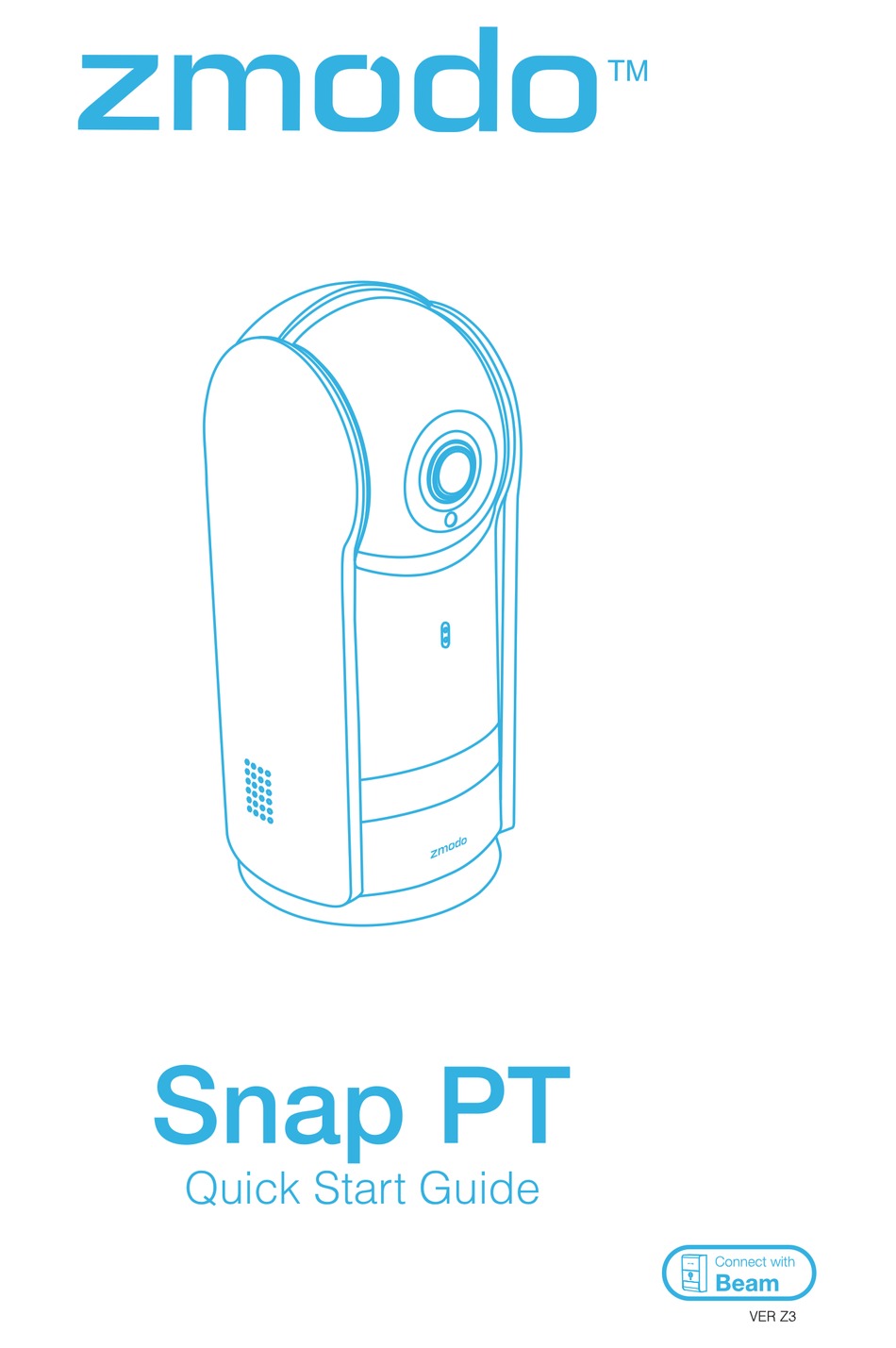 ZMODO SNAP PT QUICK START MANUAL Pdf Download ManualsLib