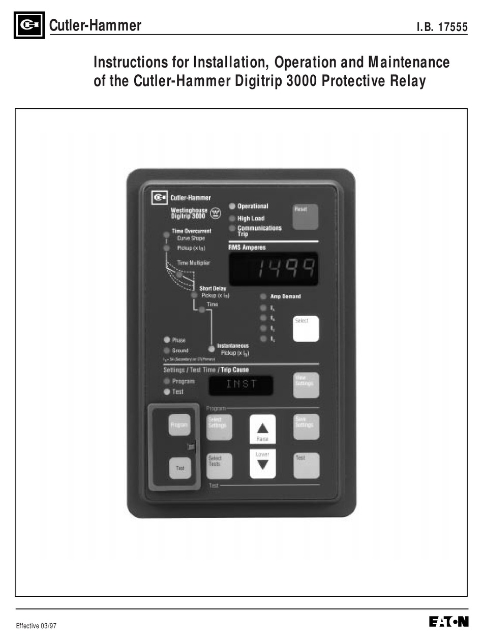 CUTLERHAMMER DIGITRIP 3000 INSTRUCTIONS FOR INSTALLATION, OPERATION