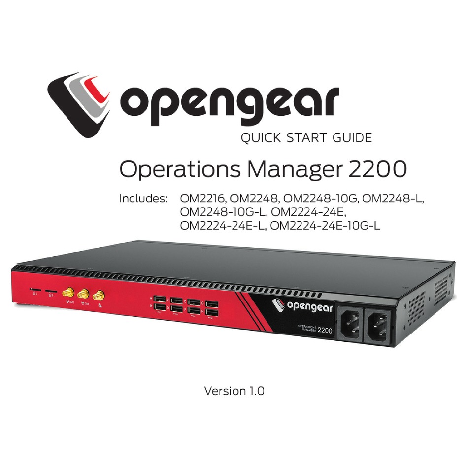 OPENGEAR OPERATIONS MANAGER 2200 QUICK START MANUAL Pdf Download