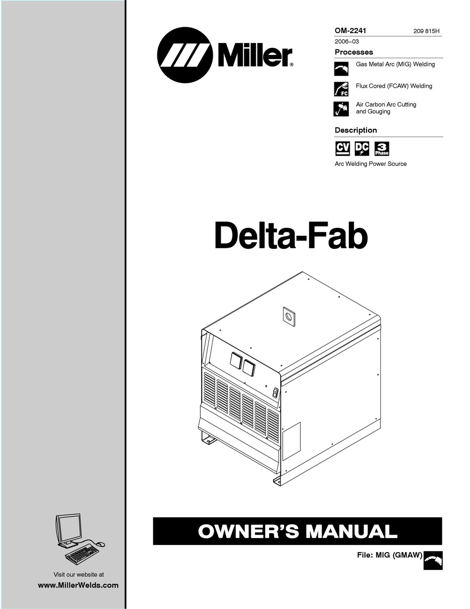 MILLER ELECTRIC DELTAFAB OWNER