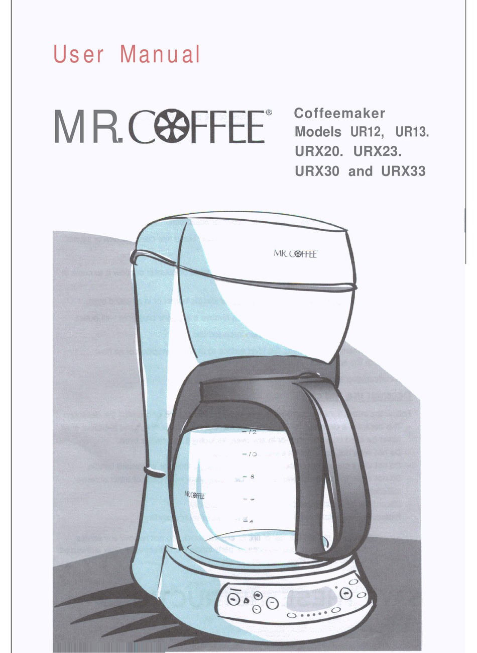 MR. COFFEE UR12 USER MANUAL Pdf Download | ManualsLib