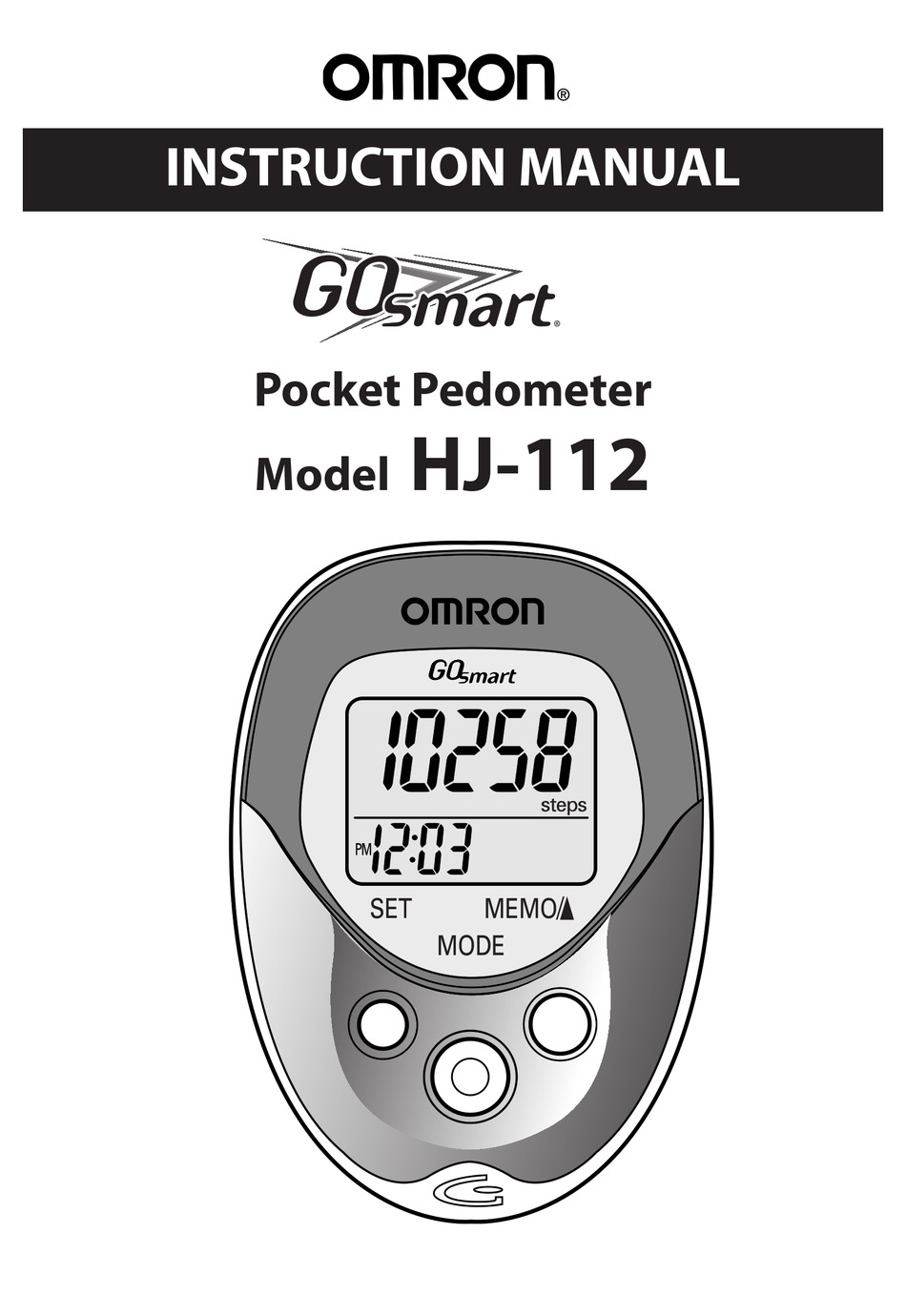 Steps/Distance/Minutes/Calories Omron Go Smart Digital Hip Pedometer HJ-151 