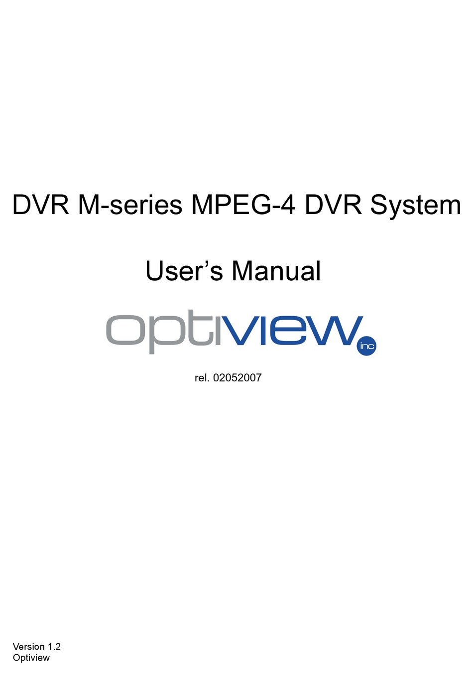 OPTIVIEW MPEG4 USER MANUAL Pdf Download ManualsLib
