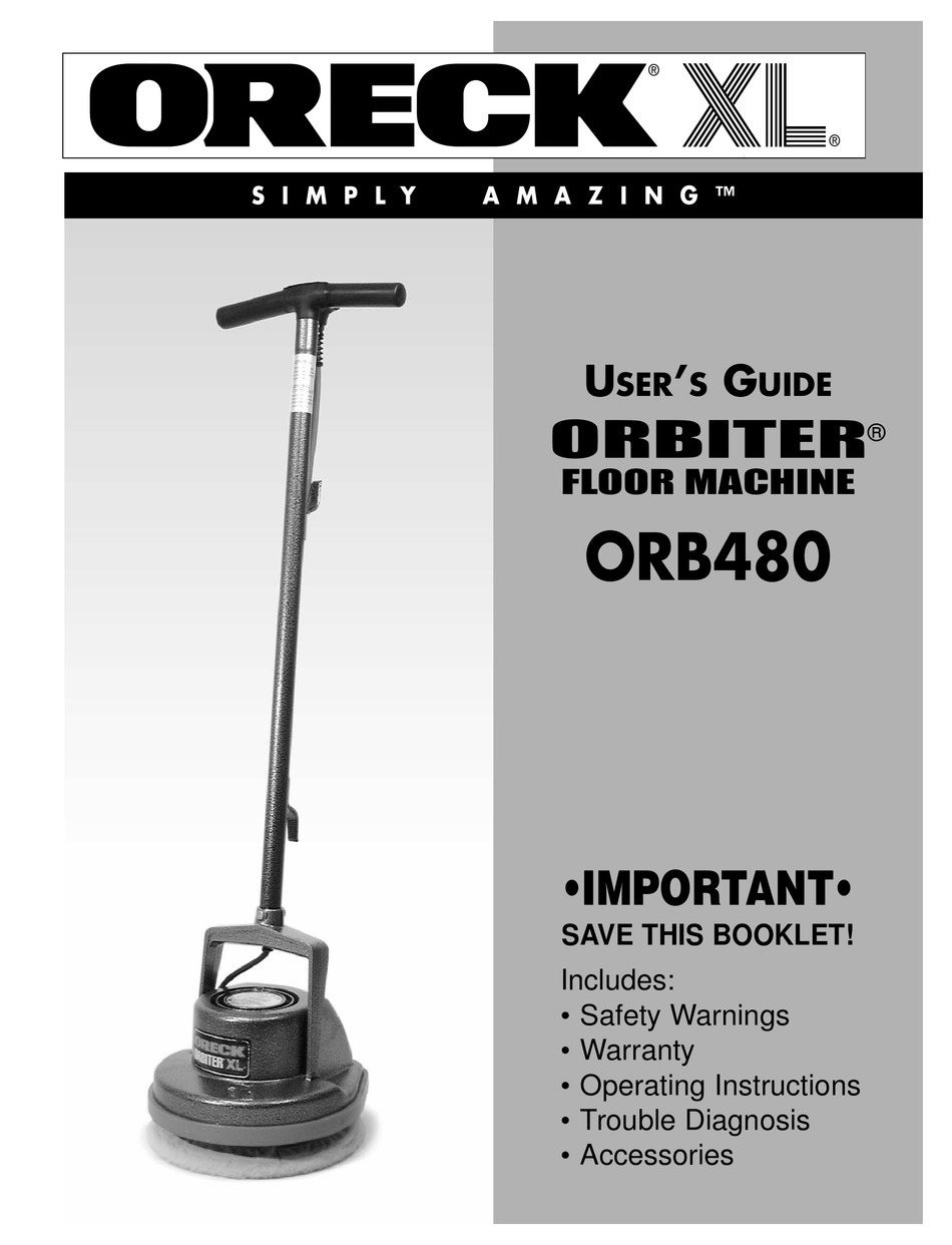 ORECK ORBITER ORB480 USER MANUAL Pdf 