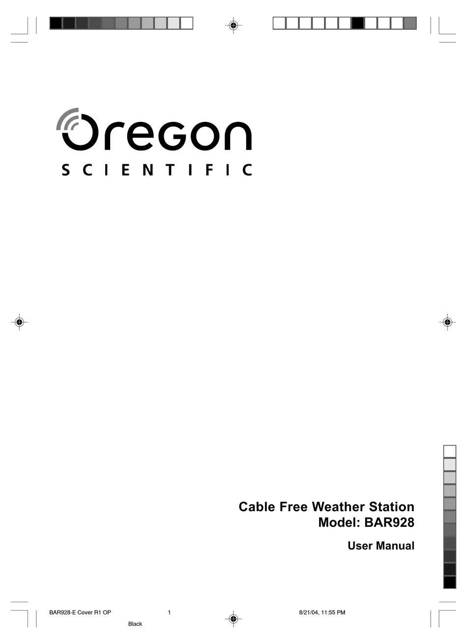 OREGON SCIENTIFIC SCIENTIFIC CABLE FREE WEATHER STATION BAR928 USER