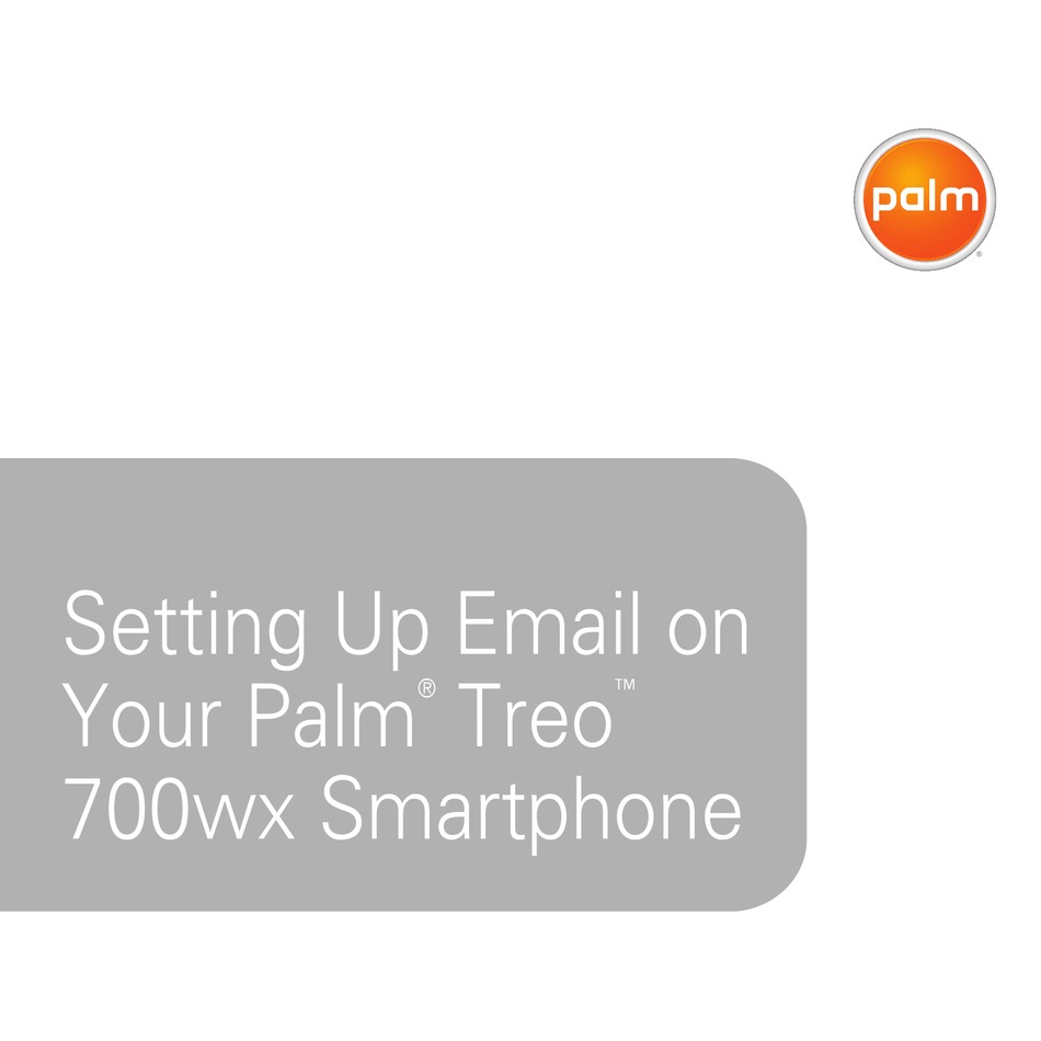 PALM TREO 700WX SETTING UP Pdf Download ManualsLib