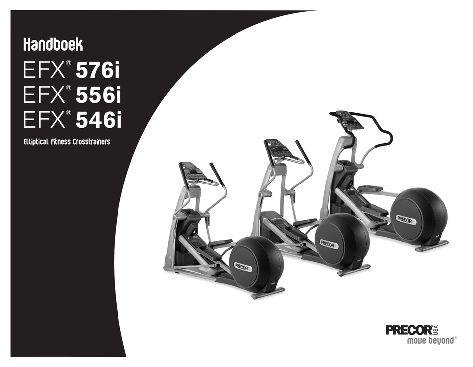PRECOR HANDBOEK EFX 546I HANDBOEK Pdf Download | ManualsLib