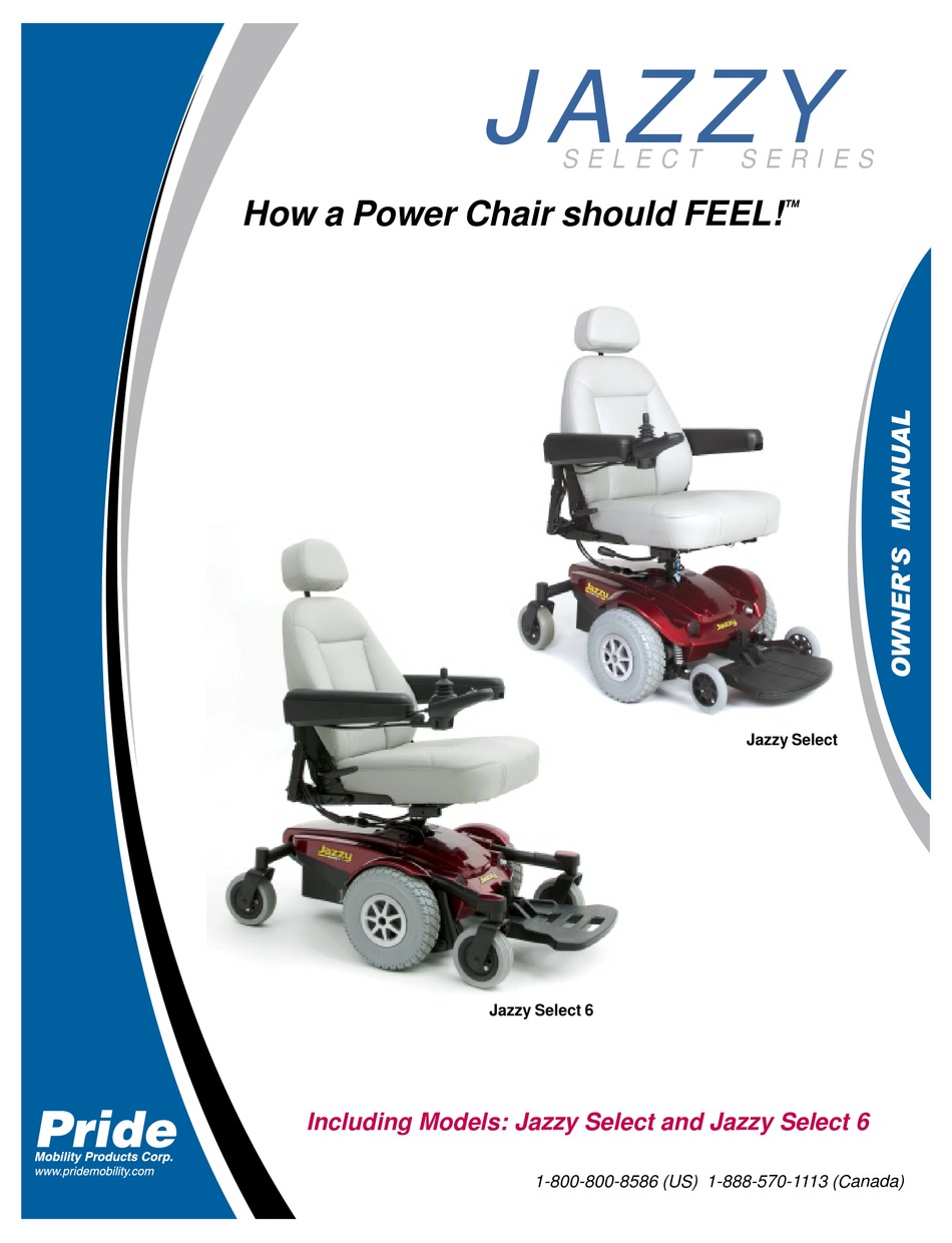 PRIDE MOBILITY JAZZY SELECT SERIES POWER CHAIR JAZZY SELECT 6 OWNER'S