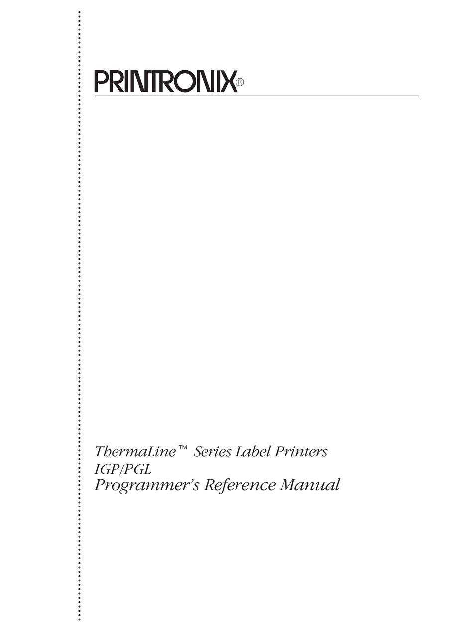 PRINTRONIX THERMALINE SERIES PROGRAMMER'S REFERENCE MANUAL Pdf Download