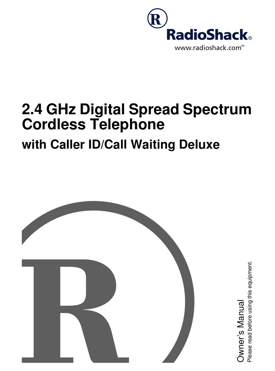 RADIO SHACK 2.4 GHZ DIGITAL SPREAD SPECTRUM CORDLESS TELEPHONE WITH