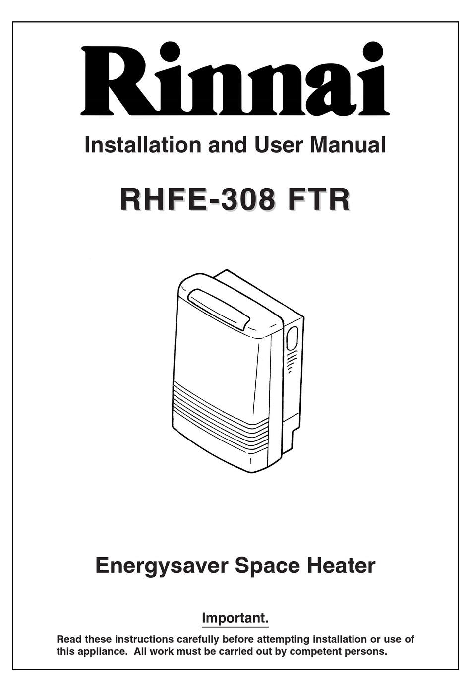 RINNAI RHFE-308 FTR INSTALLATION AND USER MANUAL Pdf Download | ManualsLib