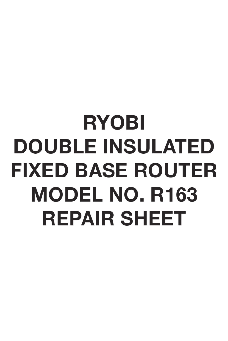 RYOBI R163 REPAIR SHEET Pdf Download | ManualsLib