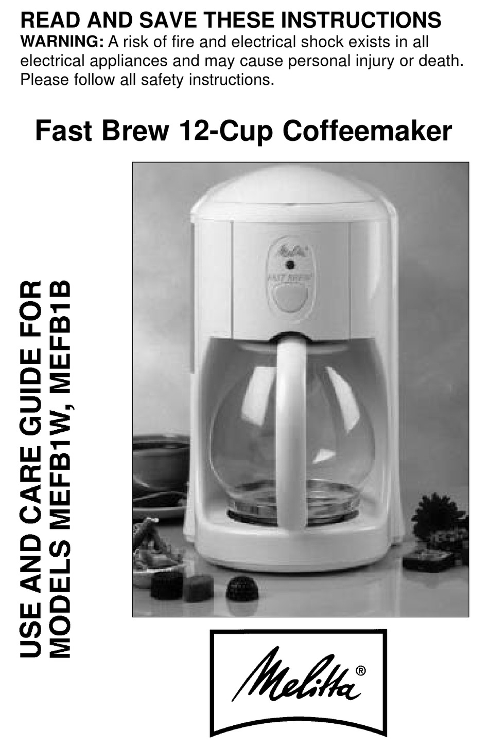 MELITTA MEFB1B USE AND CARE MANUAL Pdf Download ManualsLib