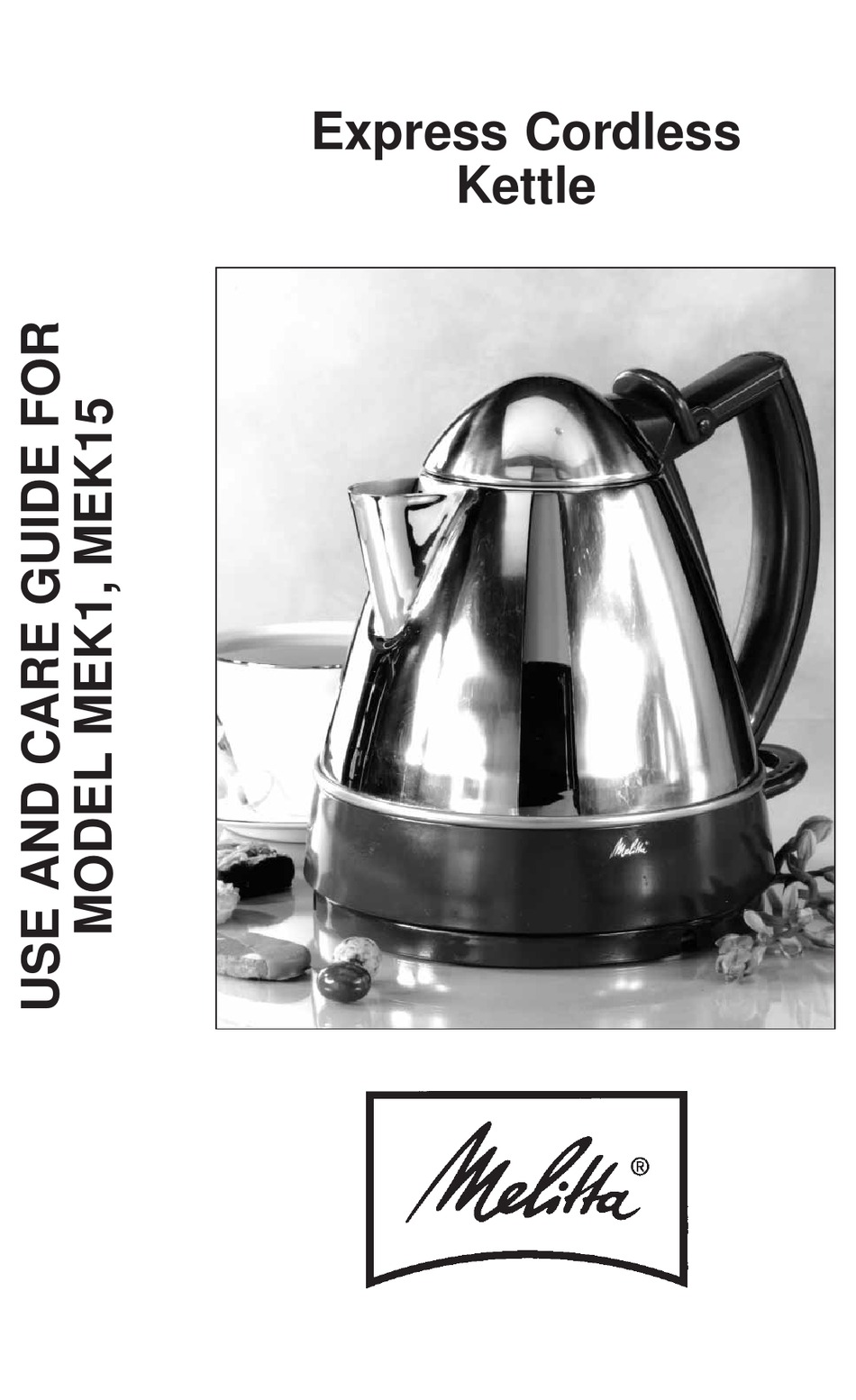 MELITTA MEK1 USE & CARE MANUAL Pdf Download ManualsLib