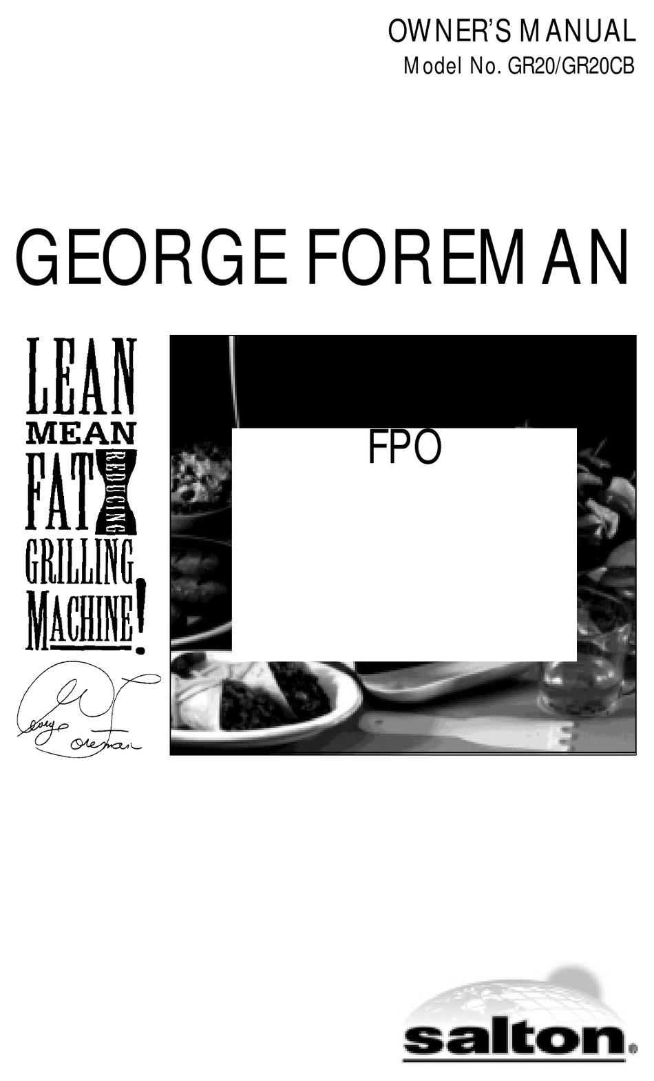 GEORGE FOREMAN GHFD6810B USE AND CARE MANUAL Pdf Download