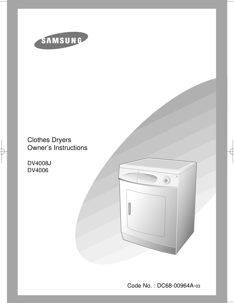 SAMSUNG DV4006 OWNER'S INSTRUCTIONS MANUAL Pdf Download | ManualsLib