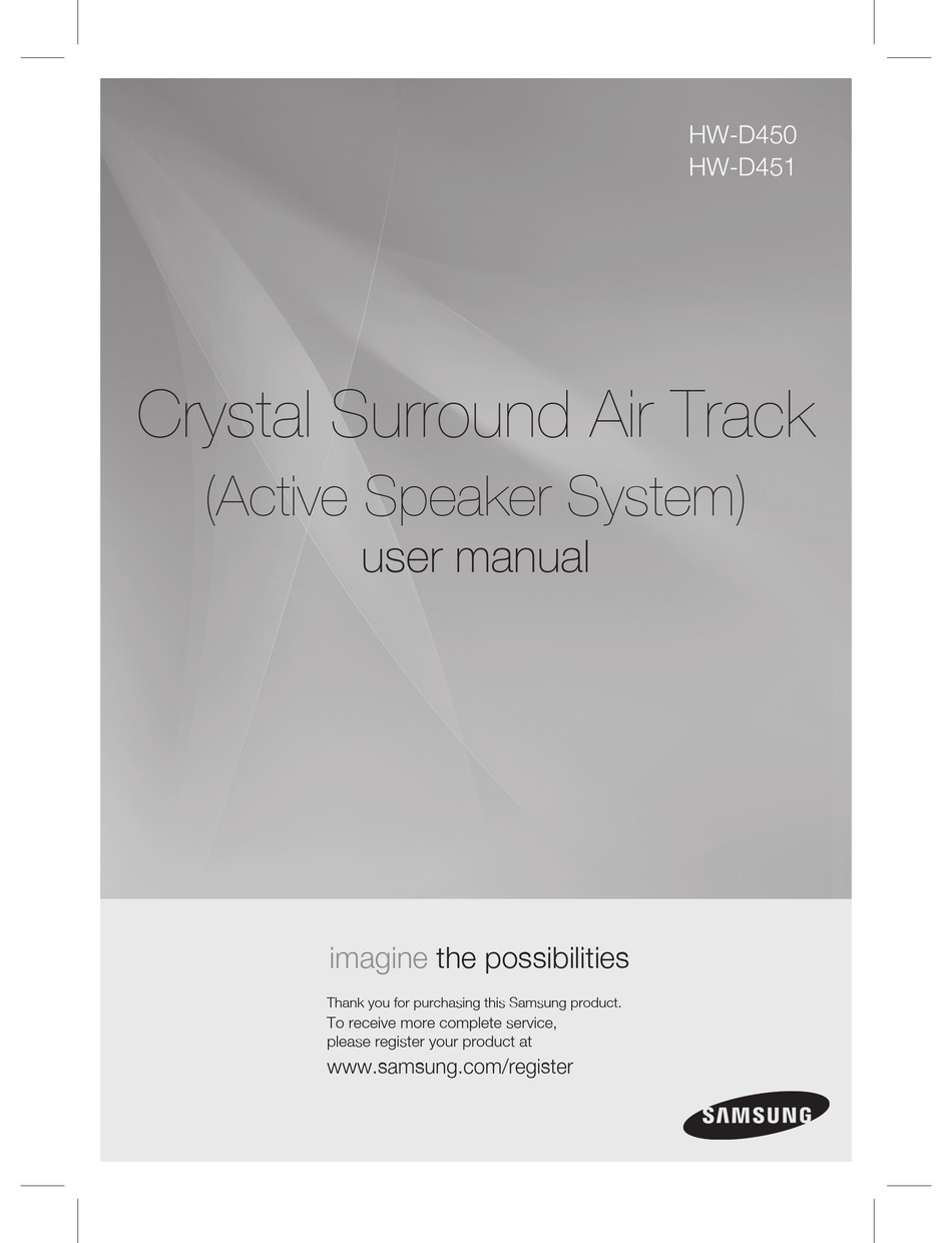 SAMSUNG CRYSTAL SURROUND AIR TRACK HW-D450 USER MANUAL Pdf Download