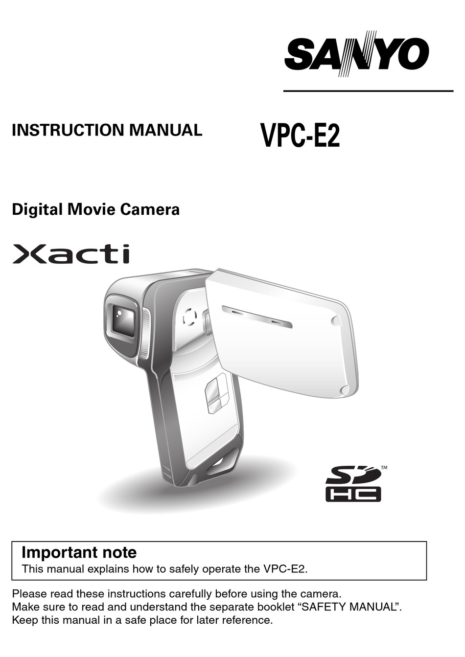 SANYO XACTI VPC-E2 INSTRUCTION MANUAL Pdf Download | ManualsLib