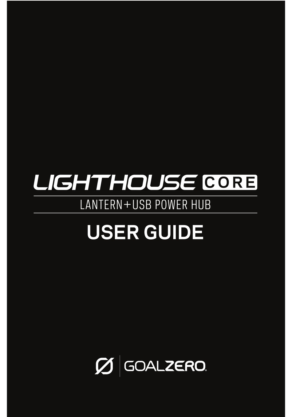 GOAL ZERO LIGHTHOUSE CORE USER MANUAL Pdf Download | ManualsLib