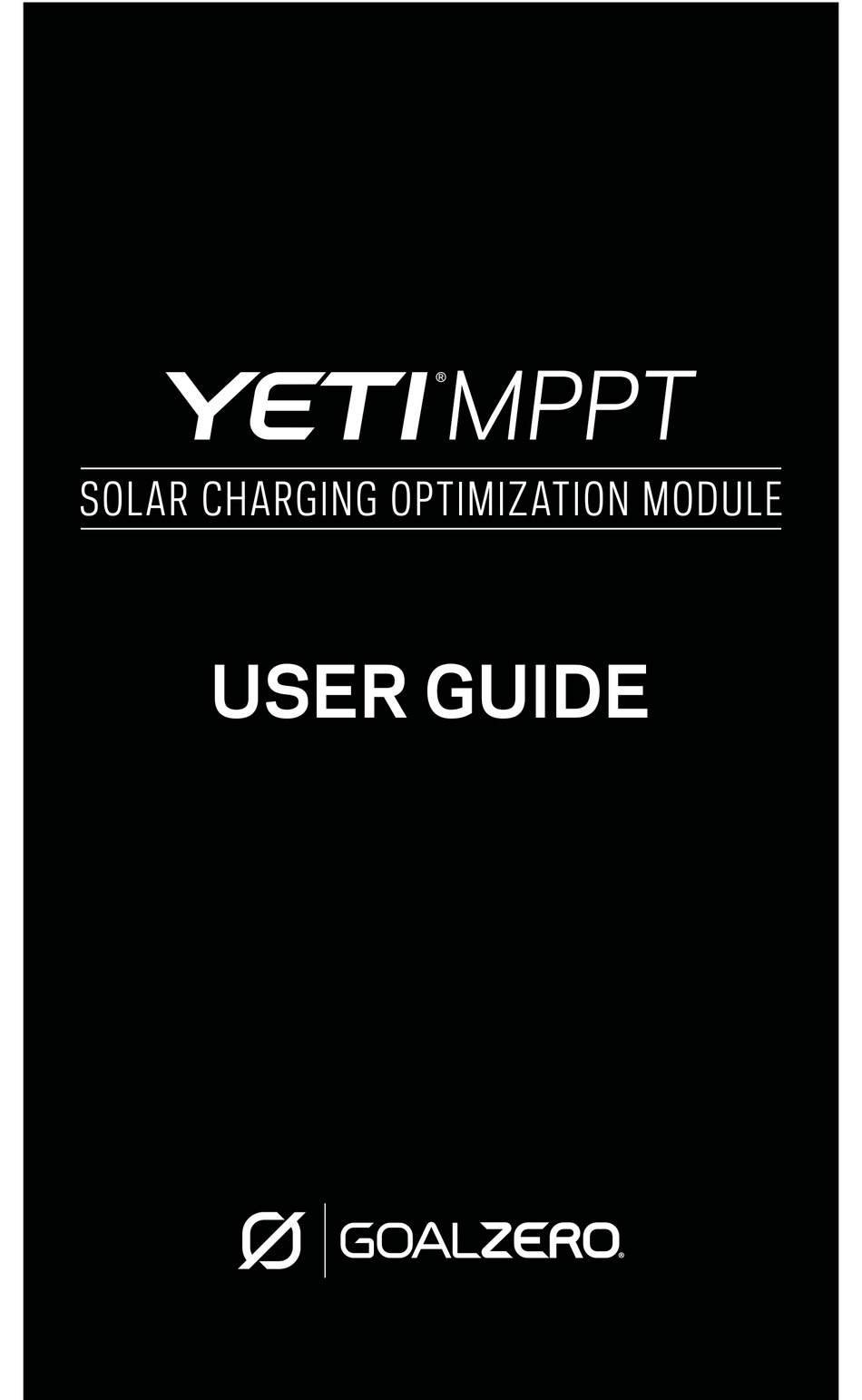 GOAL ZERO YETI MPPT USER MANUAL Pdf Download ManualsLib