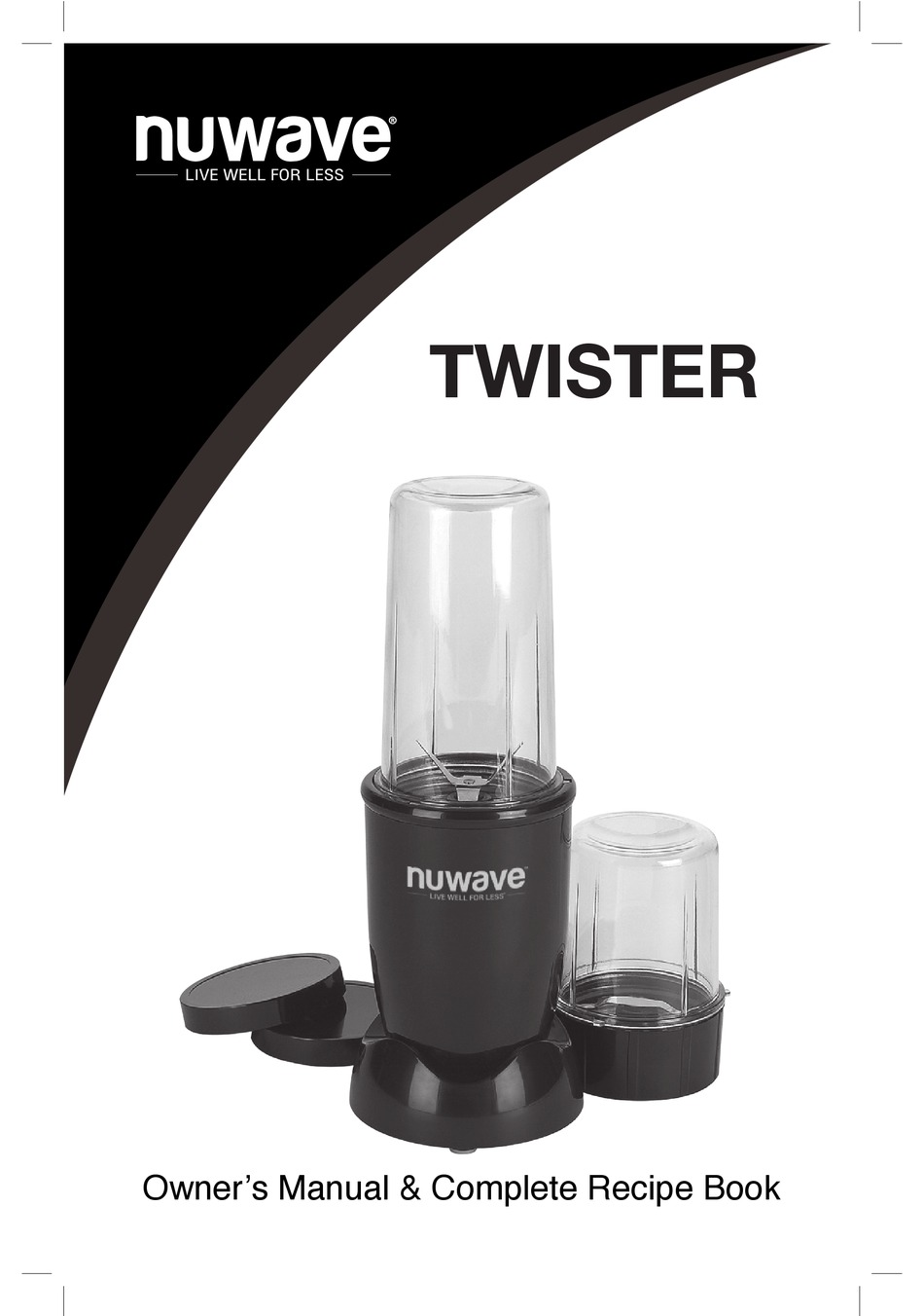 NUWAVE TWISTER OWNER'S MANUAL & COMPLETE RECIPE BOOK Pdf Download