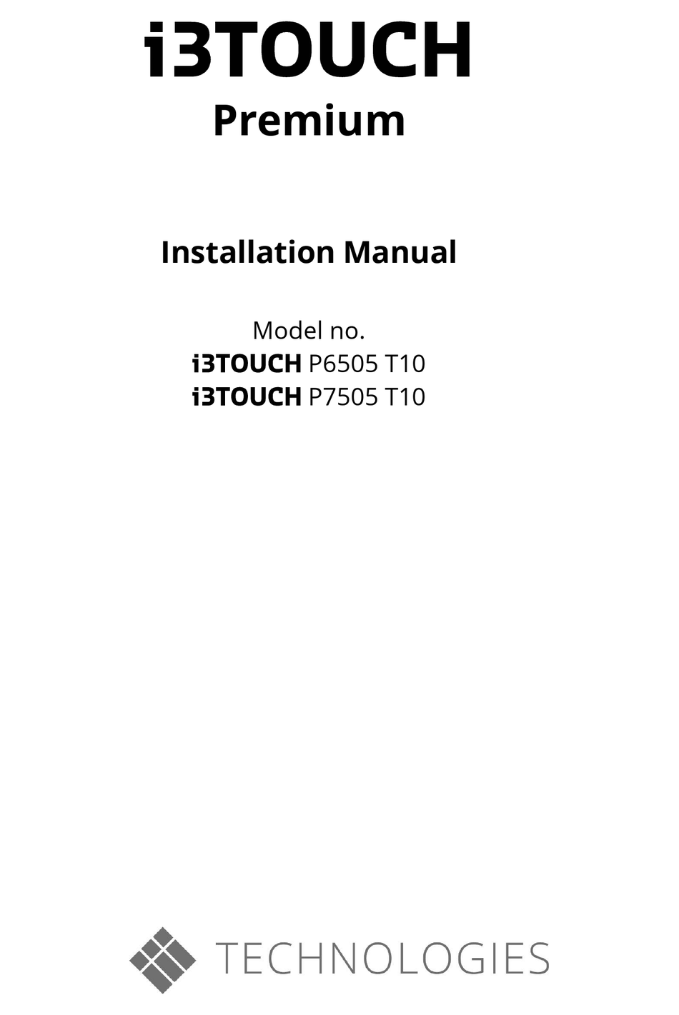 I3TECHNOLOGIES I3TOUCH PREMIUM P6505 T10 INSTALLATION MANUAL Pdf