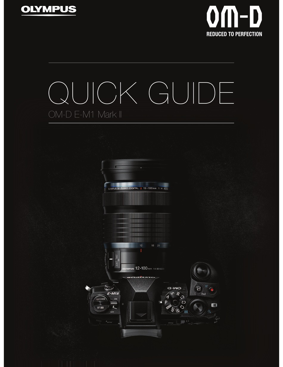 Olympus Om D E M1 Mark Ii Quick Manual Pdf Download Manualslib