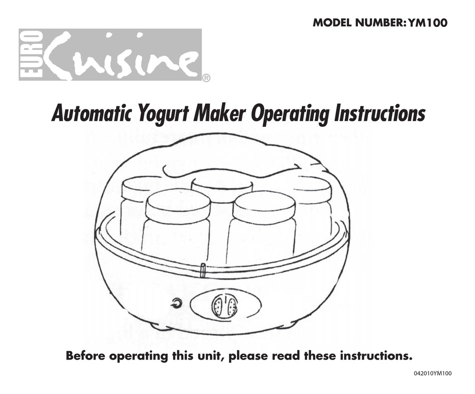 EURO CUISINE YM100 OPERATING INSTRUCTIONS MANUAL Pdf Download ManualsLib