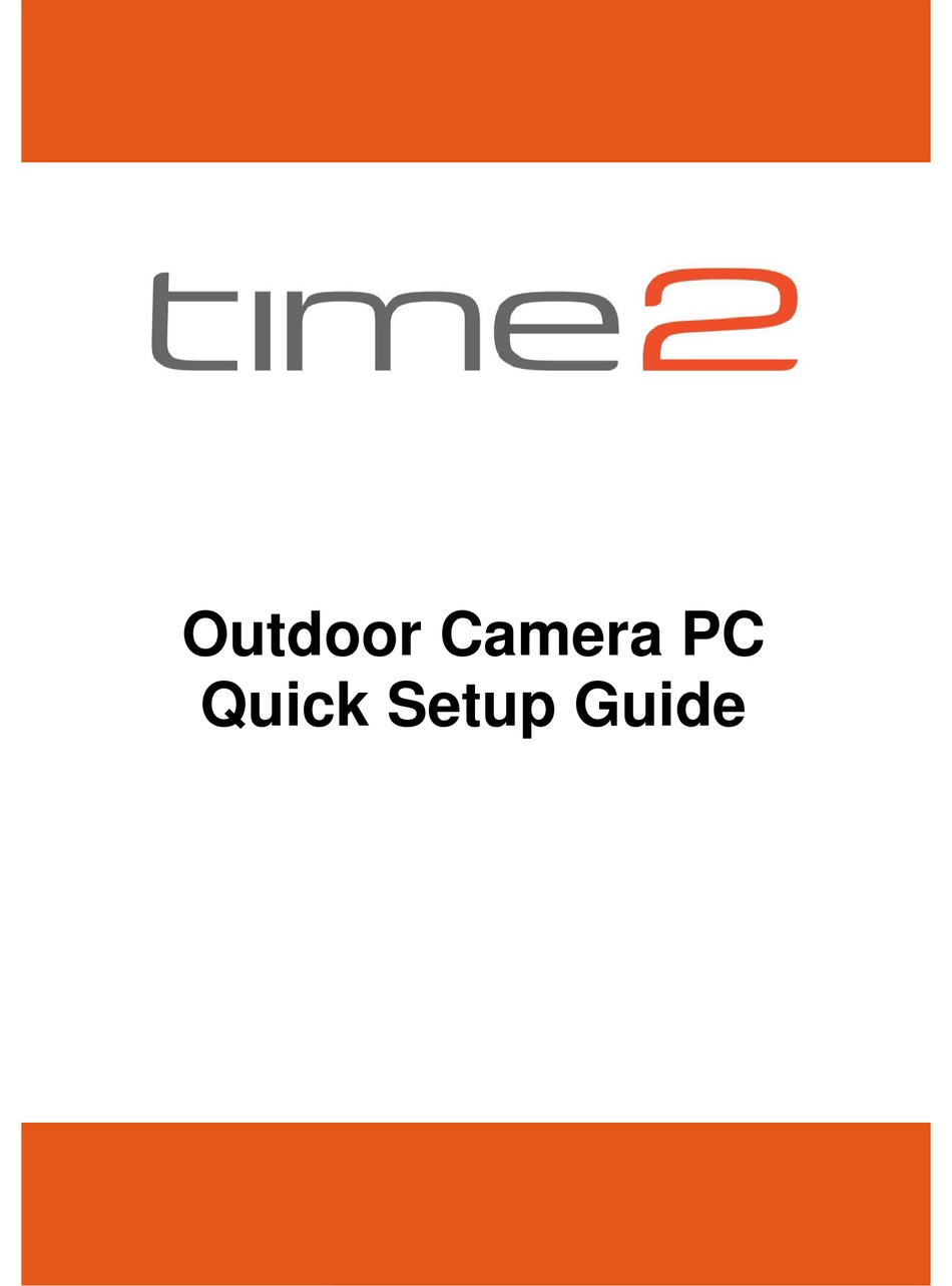 Time2 2024 outdoor camera