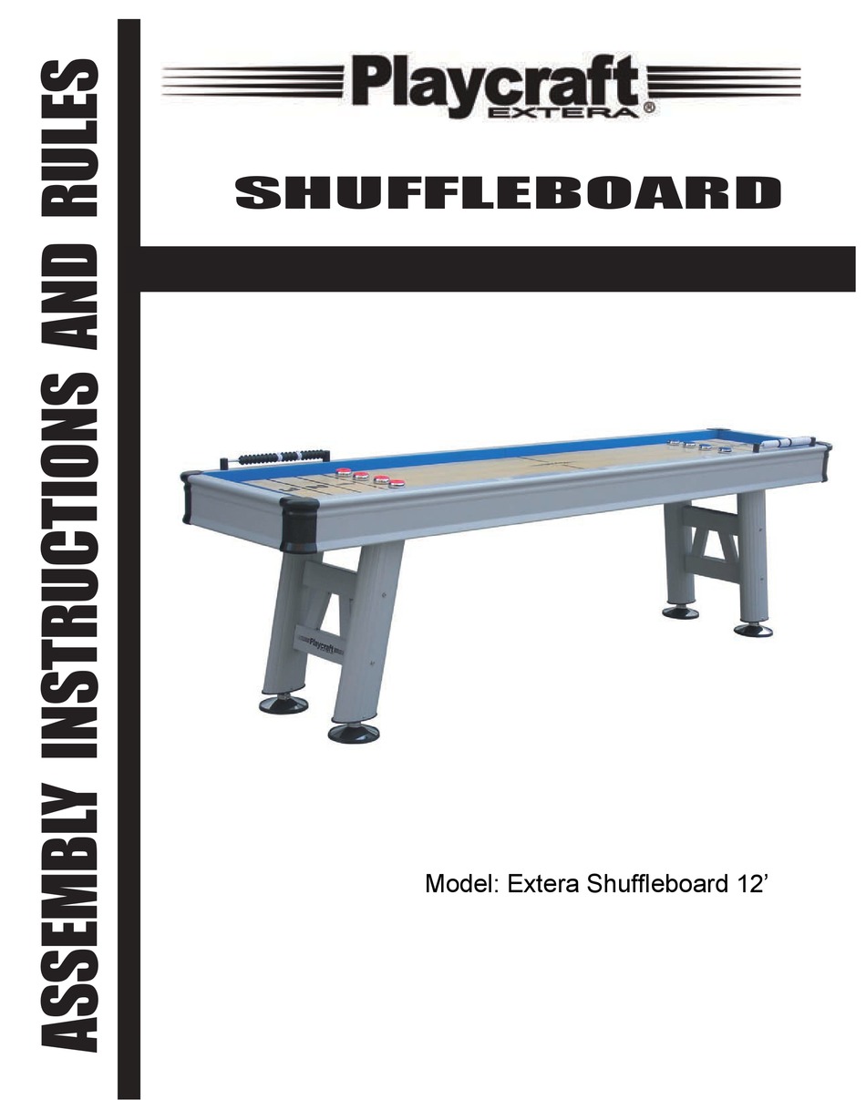 PLAYCRAFT EXTERA SHUFFLEBOARD 12 ASSEMBLY INSTRUCTIONS AND RULES Pdf