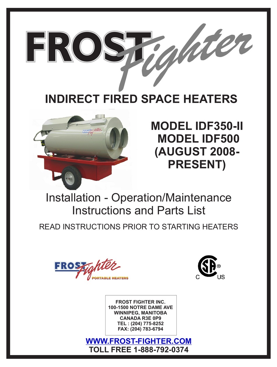 FROST FIGHTER IDF350II INSTALLATION, OPERATION AND MAINTANANCE MANUAL